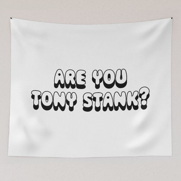 Item preview, are you tony stank designed and sold by apnvcc.