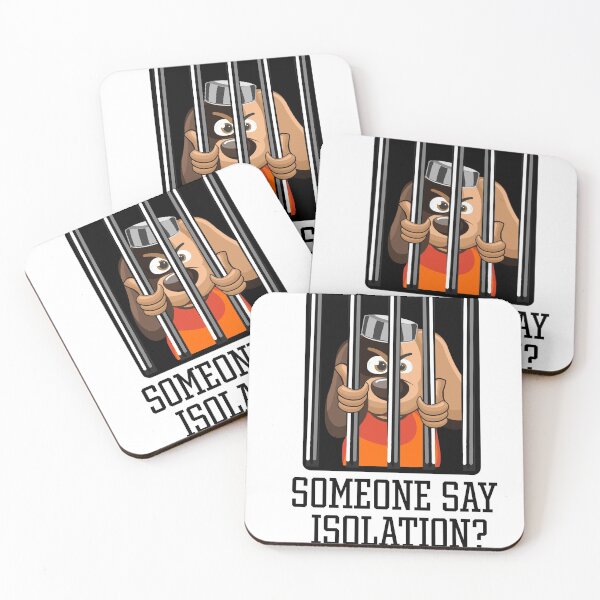 Item preview, SOMEONE SAY ISOLATION? designed and sold by PoochiePooch.