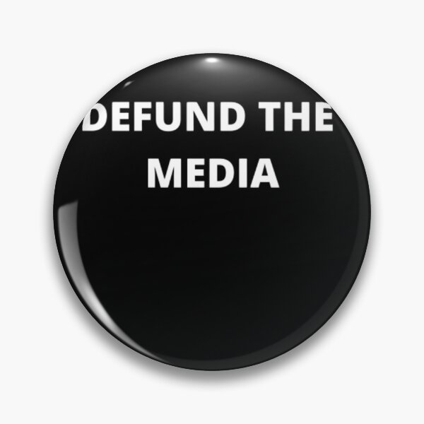 Item preview,  Defund the media designed and sold by Just Smile.