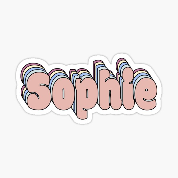 Sophie Name Gifts Merchandise Redbubble
