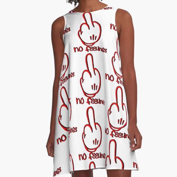 No Feelings For The Haters A-Line Dress
