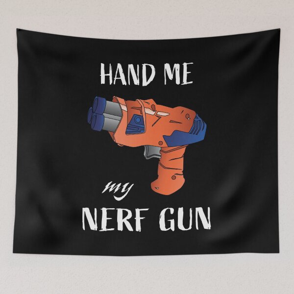Item preview, Hand me My nerf gun -  - Nerf War, Nerf battle gun / blaster designed and sold by LookFrog.