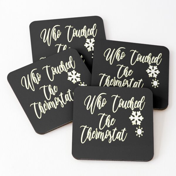 Item preview, who touched the thermostat ,funny shirts,thermostat,who, funny  designed and sold by alikassi.