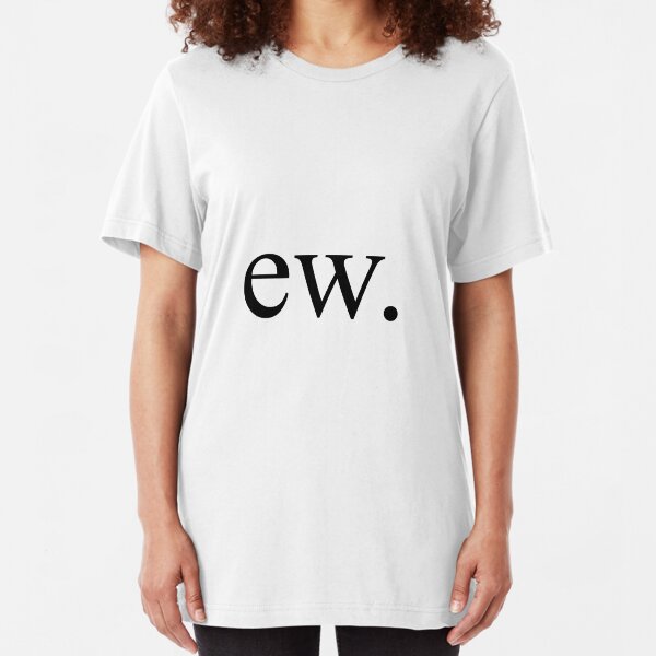 ew. Slim Fit T-Shirt