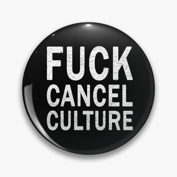 Item preview, Fuck Cancel Culture designed and sold by ValentinaHramov.