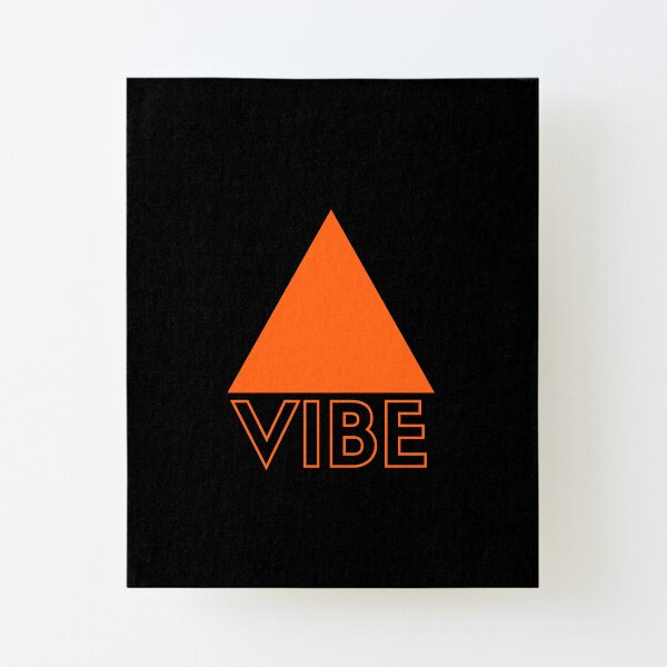 Positive vibe only Canvas Mounted Print
