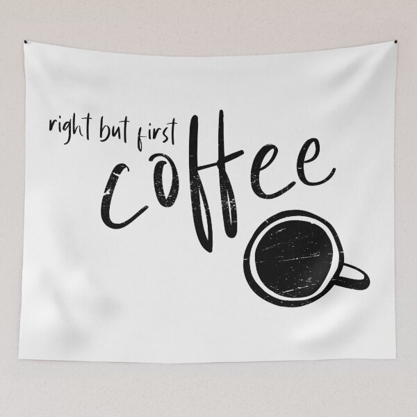 Item preview, Right But First Coffee designed and sold by ZINE07.