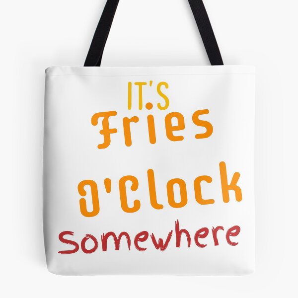 Item preview, FRIES O'CLOCK designed and sold by hlpina1.