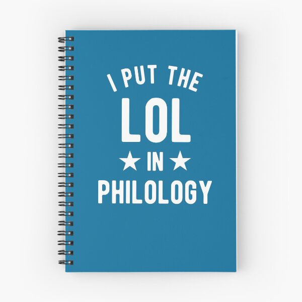 Item preview, I Put The Lol In Philology - Funny Linguist Saying designed and sold by isstgeschichte.