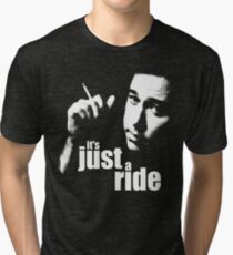 it's just a ride t shirt