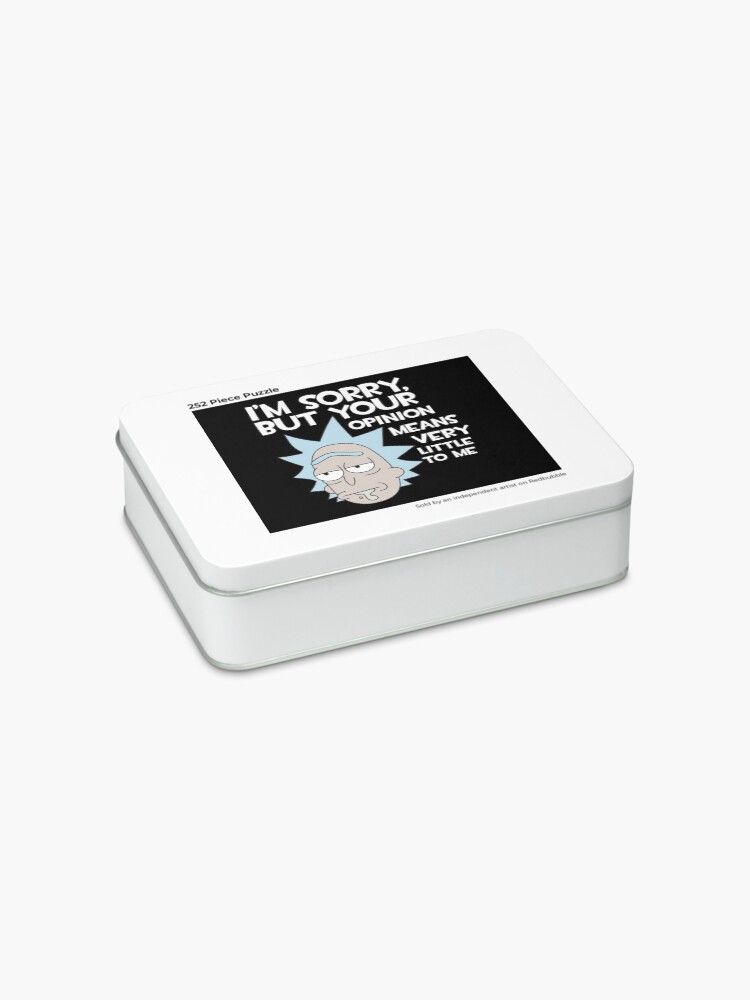 Alternate view of Rick and Morty - i'm sorry, but your opinion means little to me Jigsaw Puzzle