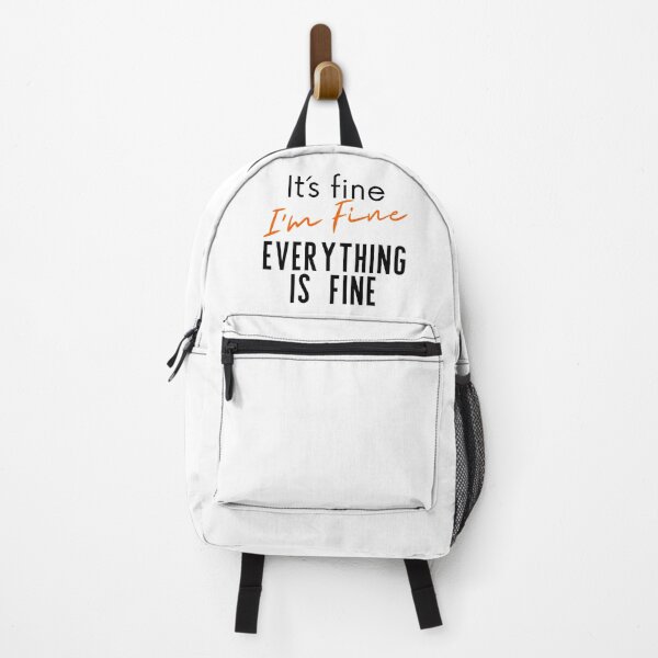 Item preview, It´s Fine, I´m Fine, Everything is Fine designed and sold by 2MdesignStore.
