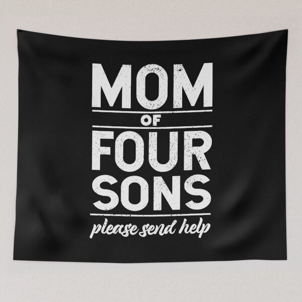Item preview, Mom of 4 sons Help - Boy mom & Mom of boys, Mom and Son designed and sold by LookFrog.