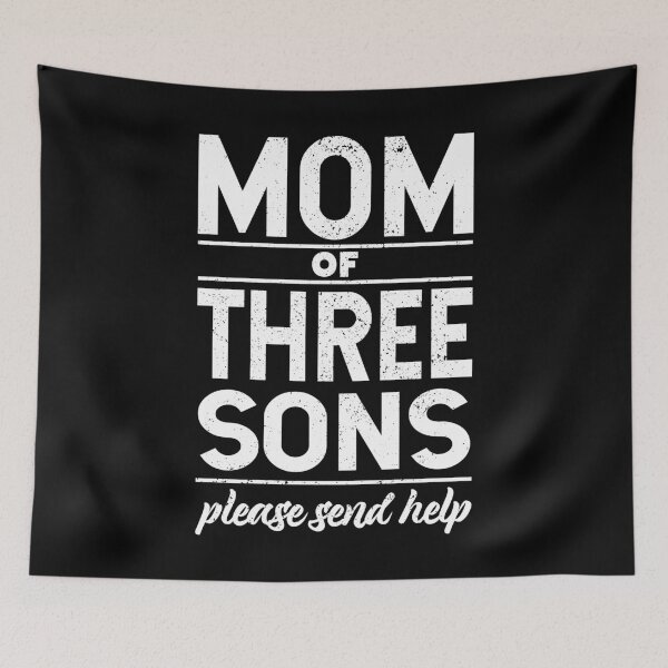 Item preview, Mom of 3 sons help - Boy mom & Mom of boys, Mom and Son designed and sold by LookFrog.