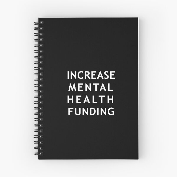 Item preview, Increase mental health funding, awareness, activism designed and sold by cyc94.