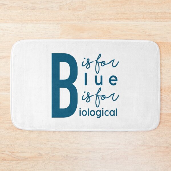 Item preview, B is for Blue is for Biological designed and sold by amhooper.