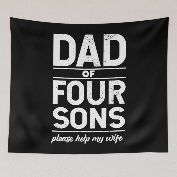 Item preview, Dad of 4 sons Help my wife - For Dad of boys, boy dad designed and sold by LookFrog.