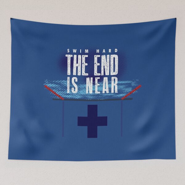 Item preview, Swim Hard The End is Near Pool designed and sold by twHistory.