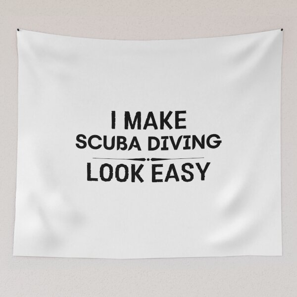 Item preview, Make Scuba Diving Look Easy designed and sold by DanielPOD.