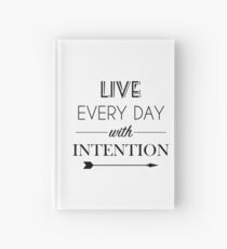 Live Everyday With Intention Hardcover Journal