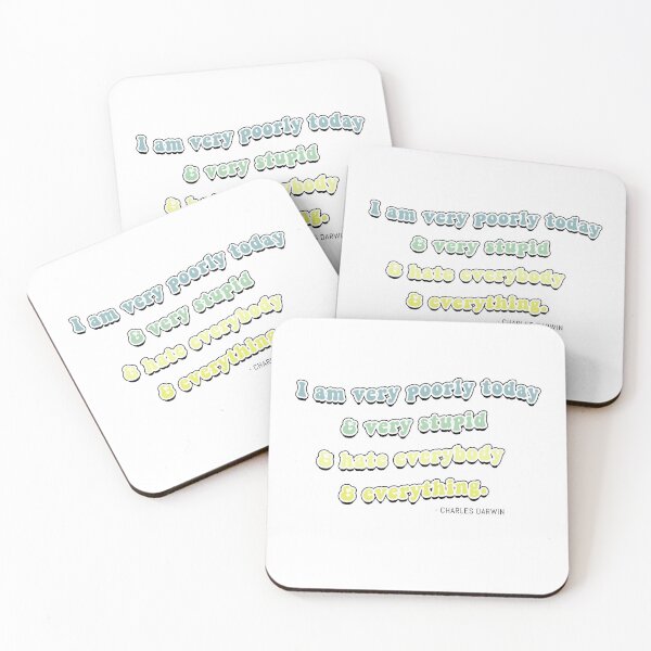 Item preview, "I am very poorly today and very stupid and hate everybody and everything." - Charles Darwin designed and sold by ohdaintyduck.