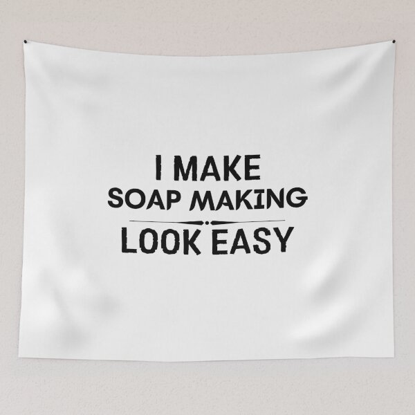 Item preview, Make Soap Making Look Easy designed and sold by DanielPOD.