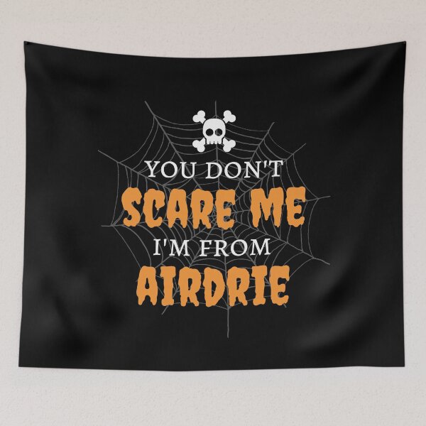 Item preview, Airdrie Scottish Halloween designed and sold by Dialectable.