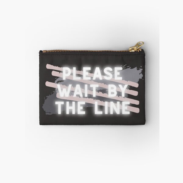 Item preview, Please Wait By The Line // Alt J // Pusher designed and sold by KylieBeth Designs.