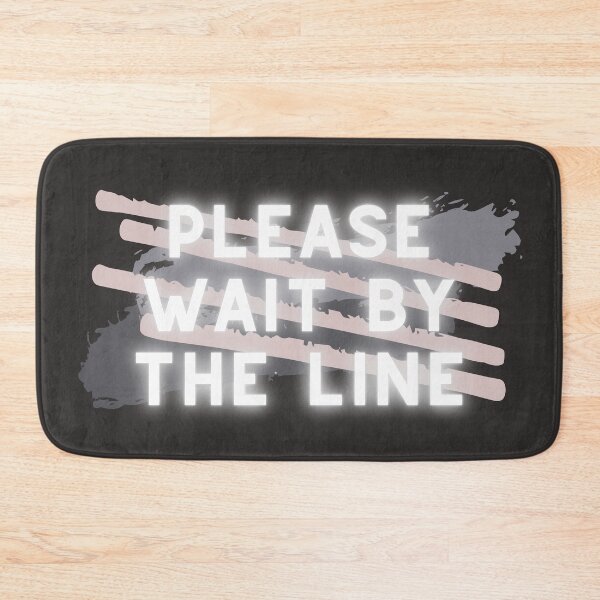 Item preview, Please Wait By The Line // Alt J // Pusher designed and sold by KylieBeth Designs.