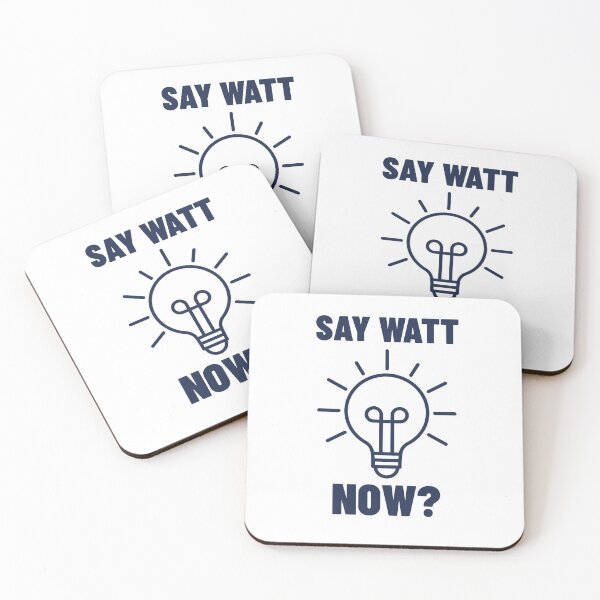 Item preview, Electrical Engineer - Say watt now? designed and sold by MiguelMejia18.