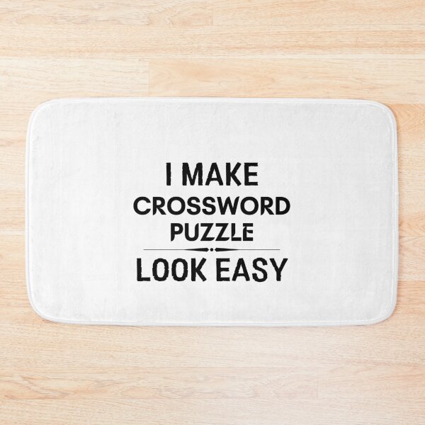 Item preview, I Make Crossword Puzzle Look Easy designed and sold by DanielPOD.