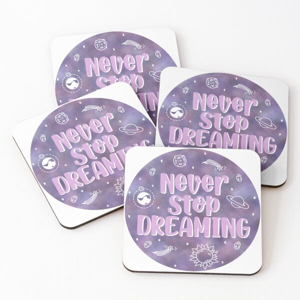 Item preview, Never stop Dreaming designed and sold by kaletuck.