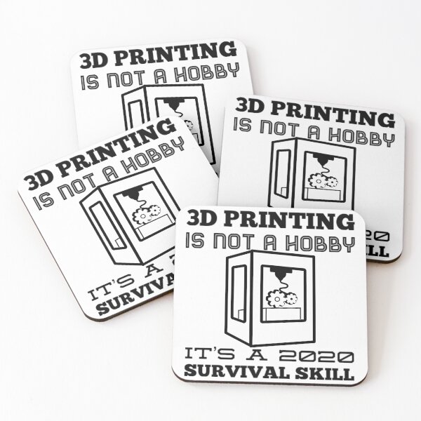 Item preview, 3D Printing Is Not A Hobby, It's A 2020 Survival Skill designed and sold by PalmerPrinting.