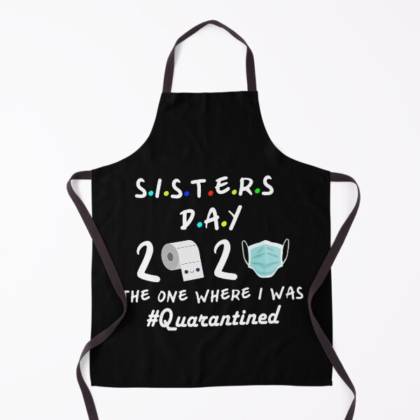 Item preview, Sisters 2020 The One Where They Were Quarantined designed and sold by akcent2015.