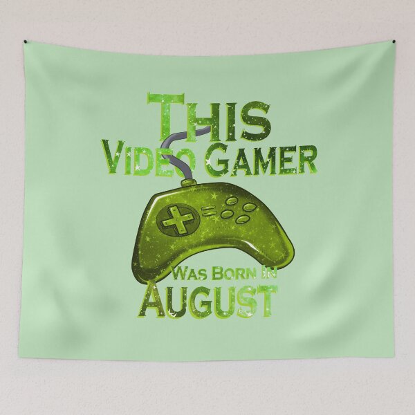 Item preview, This Video Gamer Was Born In August designed and sold by NicholiCosplay.