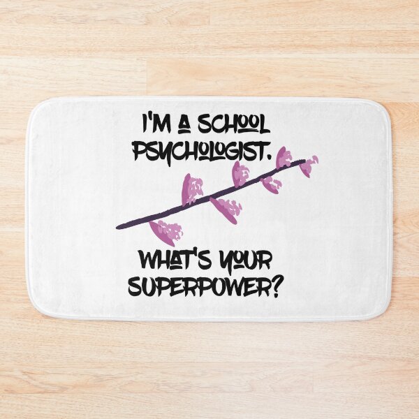 Item preview, im a school psychologist whats your superpower designed and sold by firegalaxy.