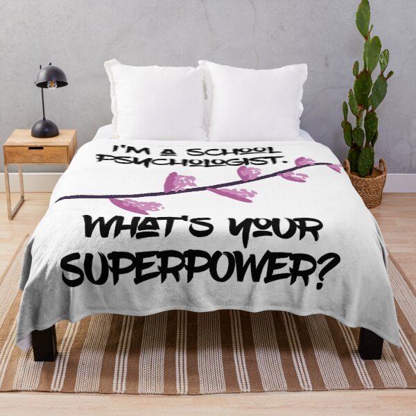 Item preview, im a school psychologist whats your superpower designed and sold by firegalaxy.