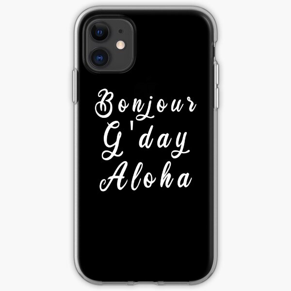 Bonjour G'Day Aloha iPhone Soft Case