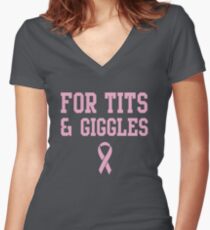 For tits and giggles Women's Fitted V-Neck T-Shirt
