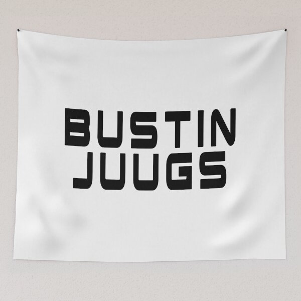 Item preview, Bustin Juugs designed and sold by JuicySchinken.