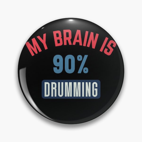 Item preview, My brain is 90% drumming designed and sold by bumperapparels.
