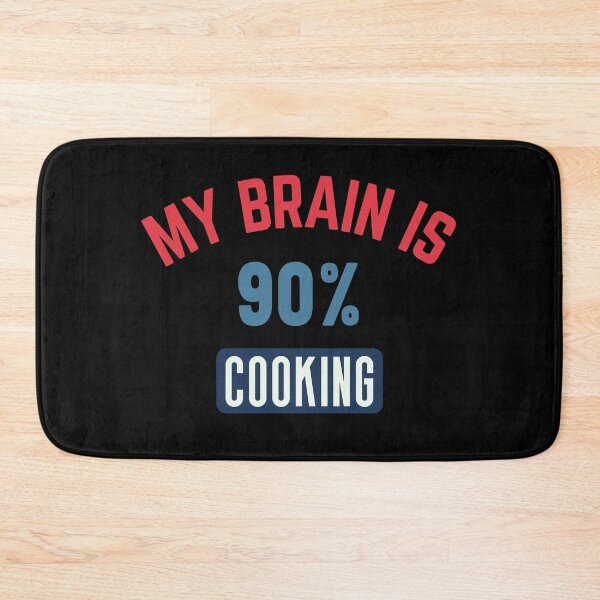 Item preview, My brain is 90% cooking designed and sold by bumperapparels.
