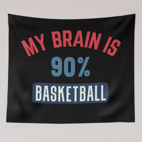 Item preview, My brain is 90% basketball designed and sold by bumperapparels.