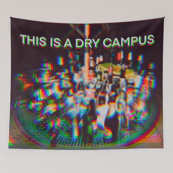 Item preview, This is a dry campus drinking college funny humor alcohol beer vodka designed and sold by briellescozz.