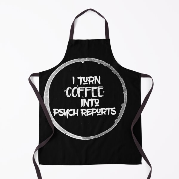 Item preview, i turn coffee into psych reports designed and sold by firegalaxy.
