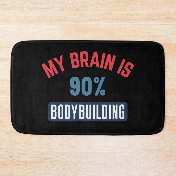 Item preview, My brain is 90% bodybuilding designed and sold by bumperapparels.