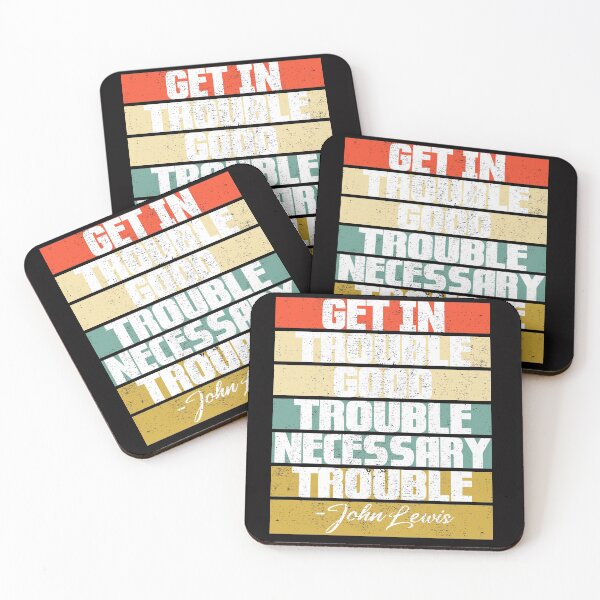 Item preview, Trouble Good Trouble Necessary Trouble John Lewis designed and sold by Andrea Lina.