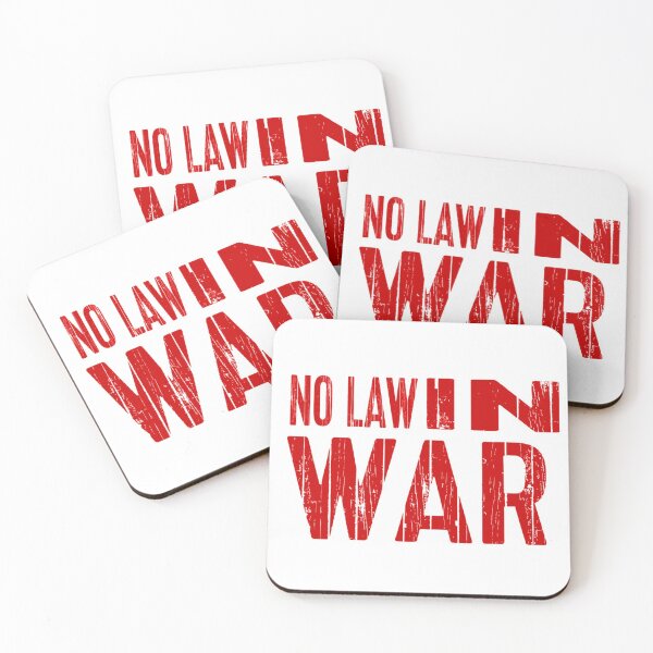 Item preview, No Law in War Red Ink Motto designed and sold by JJgamers.
