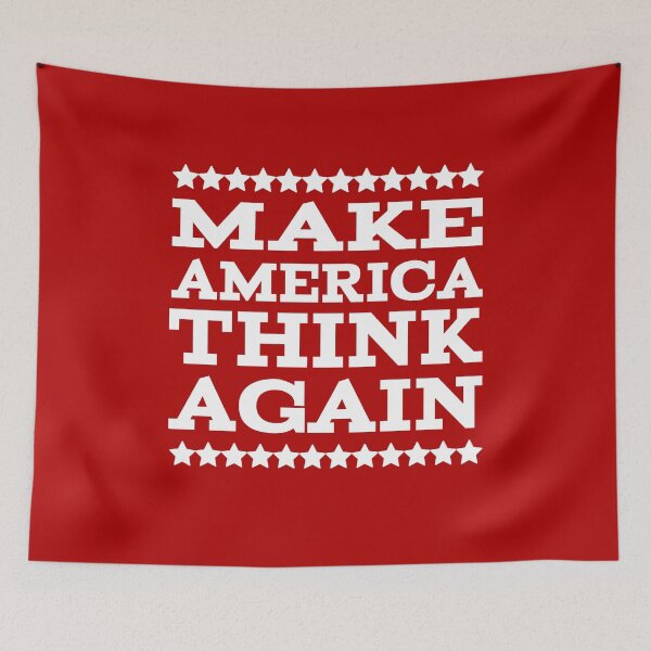 Item preview, Make American Think Again designed and sold by webdango.
