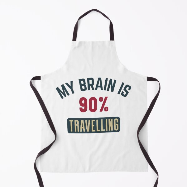 Item preview, My brain is 90% travelling (full) designed and sold by bumperapparels.